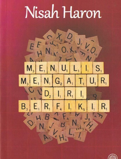 MENULIS MENGATUR DIRI BERFIKIR