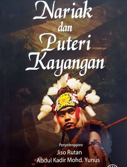 KUMPULAN CERITA RAKYAT SARAWAK: NARIAK DAN PUTERI KAYANGAN