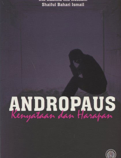 ANDROPAUS: KENYATAAN DAN HARAPAN