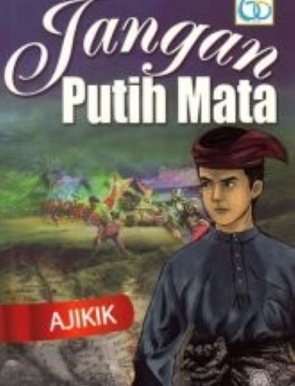 NOVEL REMAJA: JANGAN PUTIH MATA