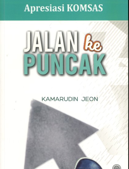 APRESIASI KOMSAS: JALAN KE PUNCAK