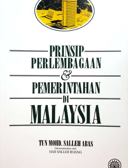 PRINSIP PERLEMBAGAAN DAN PEMERINTAHAN DI MALAYSIA