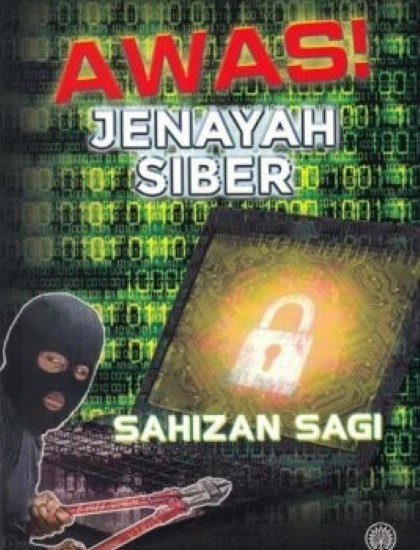 AWAS! JENAYAH SIBER