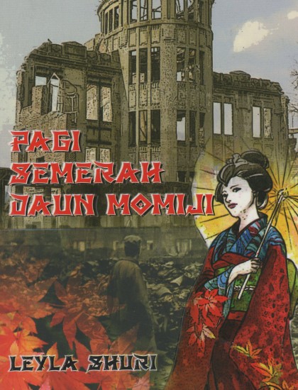 PAGI SEMERAH DAUN MOMIJI