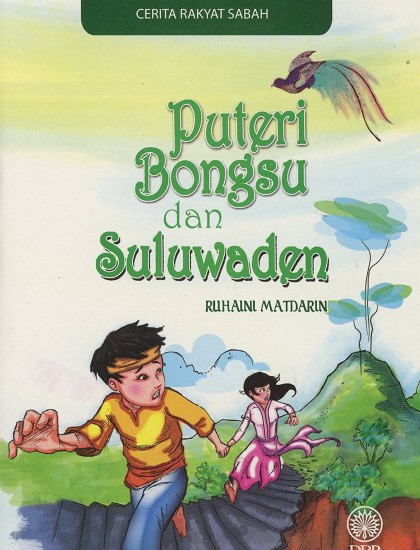 CERITA RAKYAT SABAH: PUTERI BONGSU DAN SULUWADEN