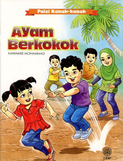 PUISI KANAK-KANAK: AYAM BERKOKOK