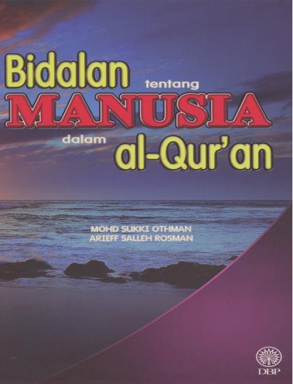 BIDALAN TENTANG MANUSIA DALAM AL-QURAN
