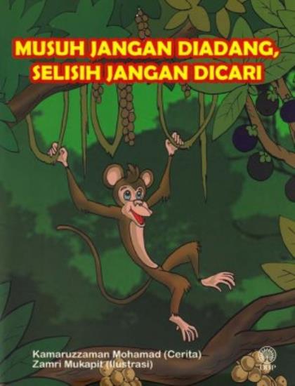 MUSUH JANGAN DIADANG, SELISIH JANGAN DICARI