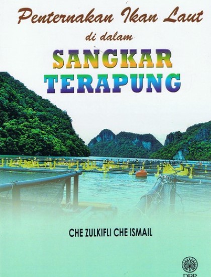 PENTERNAKAN IKAN LAUT DI DALAM SANGKAR TERAPUNG
