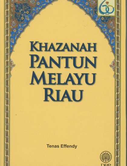 KHAZANAH PANTUN MELAYU RIAU