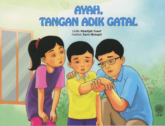 AYAH, TANGAN ADIK GATAL