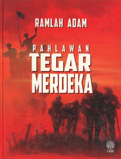 PAHLAWAN TEGAR MERDEKA