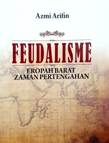 FEUDALISME EROPAH BARAT ZAMAN PERTENGAHAN