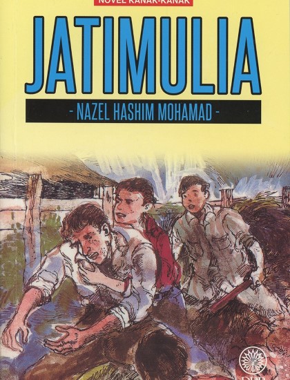 NOVEL KANAK-KANAK: JATIMULIA
