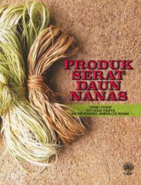 PRODUK SERAT DAUN NANAS