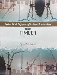 SERIES OF CIVIL ENGINEERING STUDIES ON CONSTRUCTION: TIMBER 4