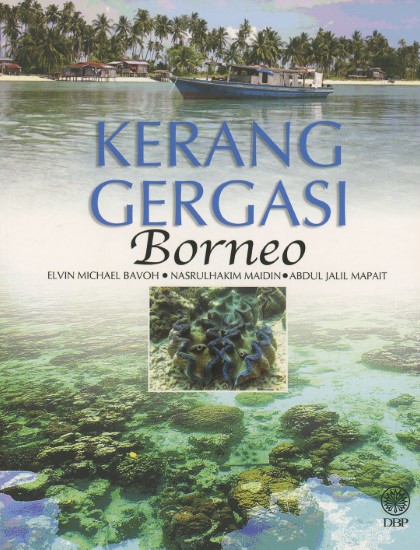 KERANG GERGASI BORNEO