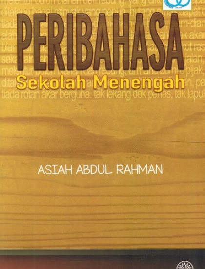 PERIBAHASA SEKOLAH MENENGAH