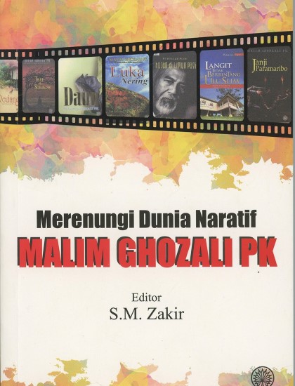 MERENUNGI DUNIA NARATIF MALIM GHOZALI PK