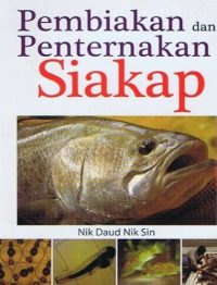 PEMBIAKAN DAN PENTERNAKAN : SIAKAP
