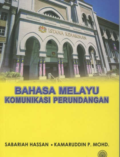 BAHASA MELAYU KOMUNIKASI PERUNDANGAN