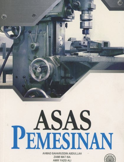 ASAS PEMESINAN