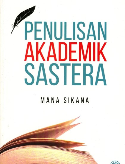 PENULISAN AKADEMIK SASTERA
