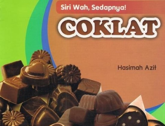 SIRI WAH, SEDAPNYA! COKLAT