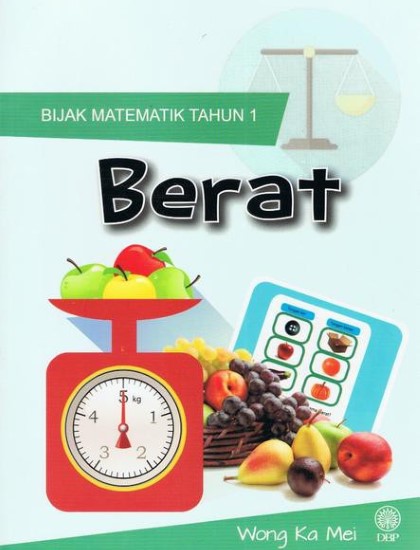 BIJAK MATEMATIK TAHUN 1: BERAT