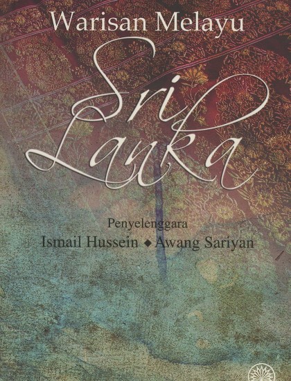 WARISAN MELAYU SRI LANKA