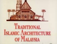 TRADITIONAL ISLAMIC ARCHITECTURE IN MALAYSIA
