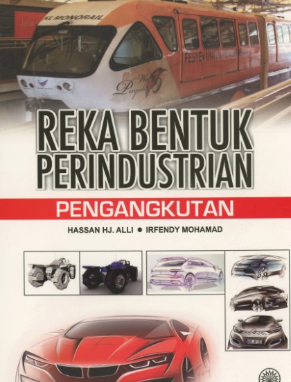 REKA BENTUK PERINDUSTRIAN PENGANGKUTAN