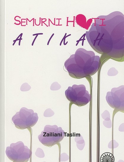 NOVEL REMAJA: SEMURNI HATI ATIKAH