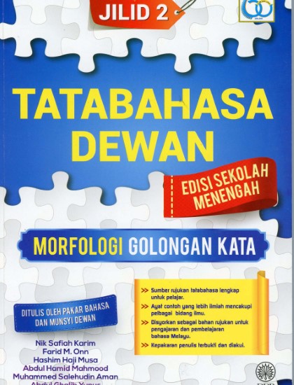 TATABAHASA DEWAN: MORFOLOGI GOLONGAN KATA EDISI SEKOLAH MENENGAH JILID 2