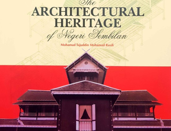 THE ARCHITECTURE HERITAGE OF NEGERI SEMBILAN
