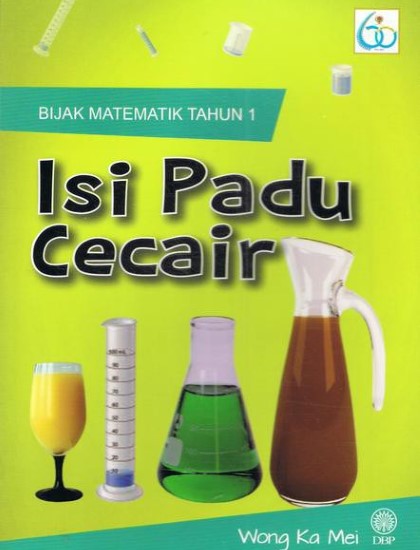BIJAK MATEMATIK TAHUN 1: ISI PADU CECAIR