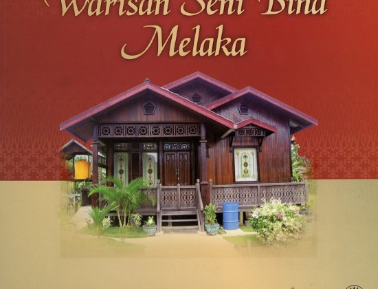 WARISAN SENI BINA MELAKA