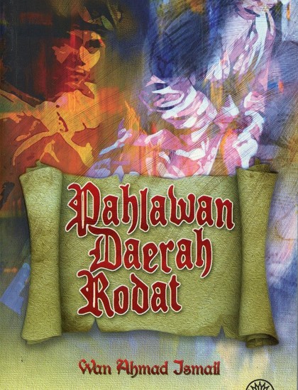 KUMPULAN DRAMA: PAHLAWAN DAERAH RODAT