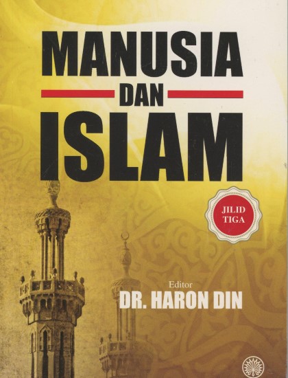 MANUSIA DAN ISLAM JILID 3