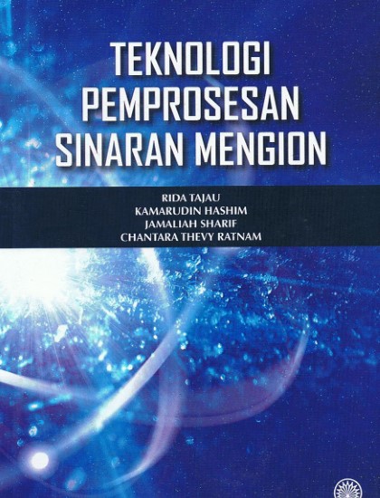 TEKNOLOGI PEMPROSESAN SINARAN MENGION