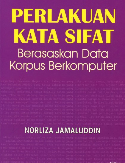 PERLAKUAN KATA SIFAT BERASASKAN DATA KORPUS BERKOMPUTER