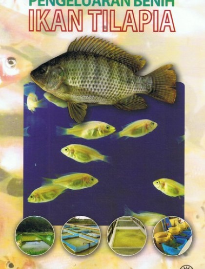 PENGELUARAN BENIH IKAN TILAPIA