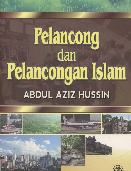 PELANCONG DAN PELANCONGAN ISLAM
