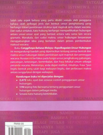 CANGGIHNYA BAHASA MELAYU: KEPELBAGAIAN UNSUR HUBUNGAN KALIMAT BERSENDI AYAT BERPAKSI - Image 2