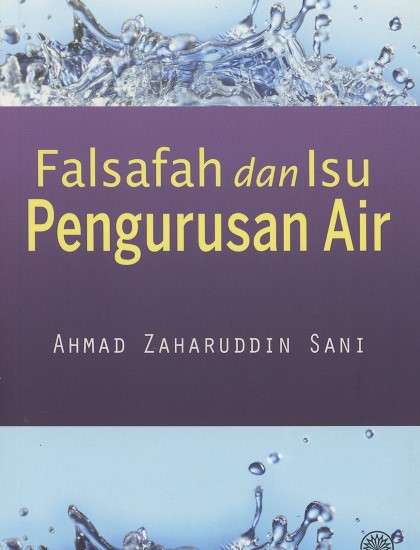 FALSAFAH DAN ISU PENGURUSAN AIR