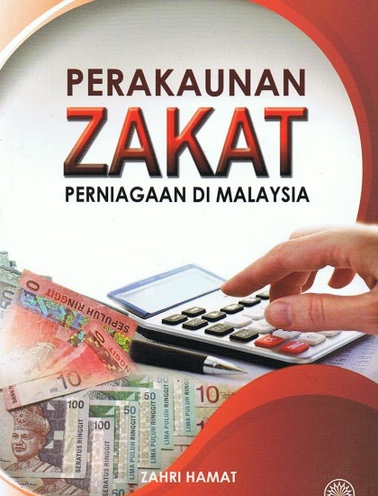 PERAKAUNAN ZAKAT PERNIAGAAN DI MALAYSIA