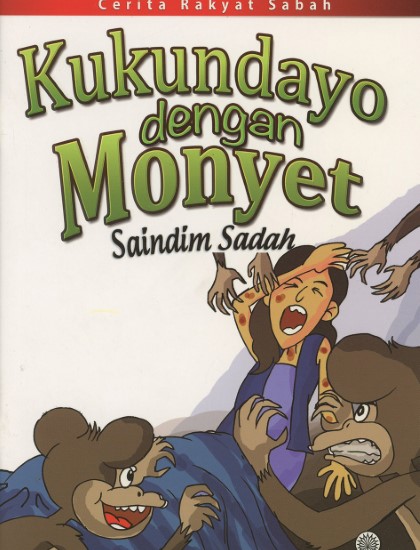 CERITA RAKYAT SABAH: KUKUNDAYO DENGAN MONYET