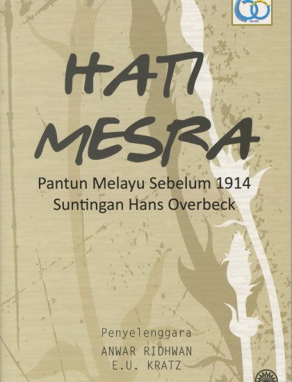 HATI MESRA PANTUN MELAYU SEBELUM 1914