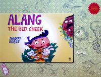 ALANG THE RED CHEEK