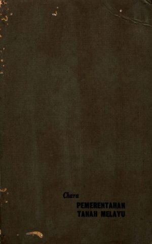 CHARA PEMERENTAHAN TANAH MELAYU